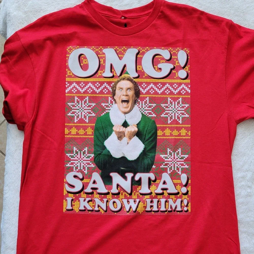 NWT-ELF-OMG! SANTA! I KNOW HIM! HOLIDAY TSHIRT-RED-ELF-MAKES A PERFECT GIFT !!! - Picture 2 of 7